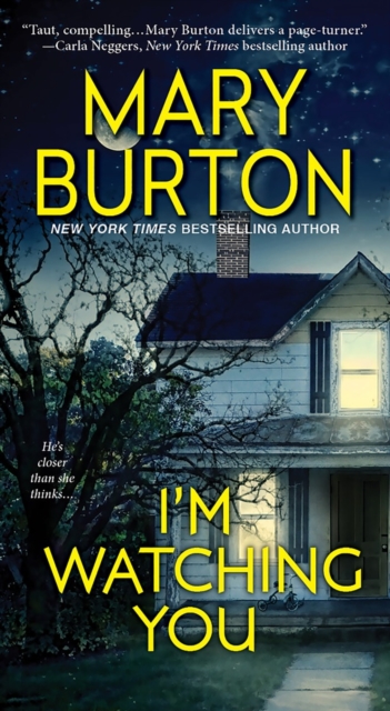 Book Cover for I'm Watching You by Mary Burton