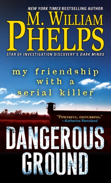 Book Cover for Dangerous Ground by M. William Phelps