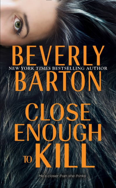 Book Cover for Close Enough to Kill by Beverly Barton