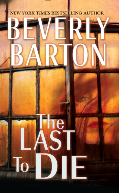 Book Cover for Last to Die by Barton, Beverly