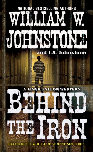 Book Cover for Behind the Iron by William W. Johnstone, J.A. Johnstone