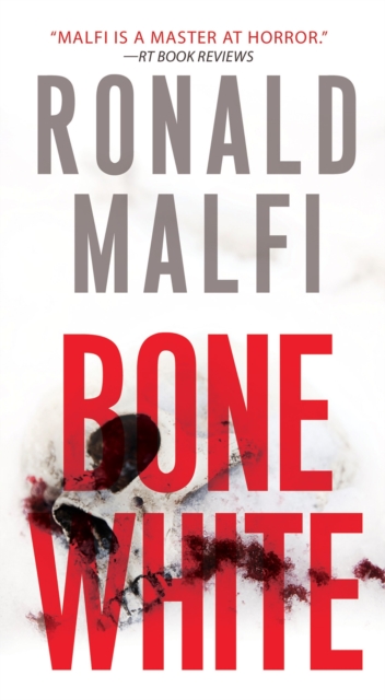 Book Cover for Bone White by Malfi, Ronald