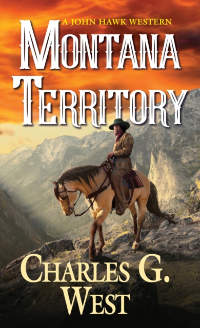 Book Cover for Montana Territory by Charles G. West