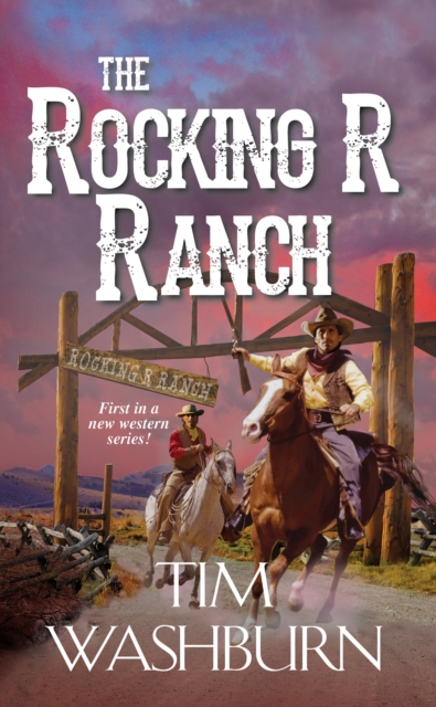 Book Cover for Rocking R Ranch by Tim Washburn