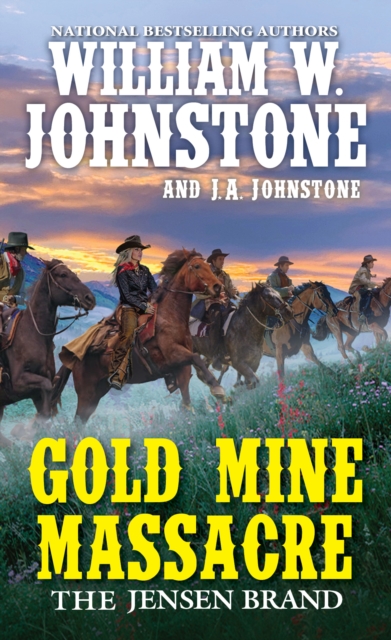 Book Cover for Gold Mine Massacre by William W. Johnstone, J.A. Johnstone