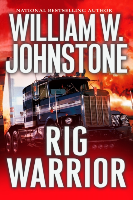 Book Cover for Rig Warrior by William W. Johnstone