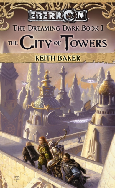 Book Cover for City of Towers by Keith Baker