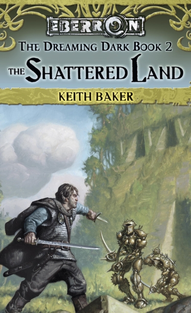 Book Cover for Shattered Land by Keith Baker