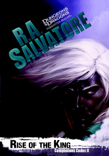 Book Cover for Rise of the King by R.A. Salvatore