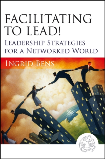 Book Cover for Facilitating to Lead! by Ingrid Bens