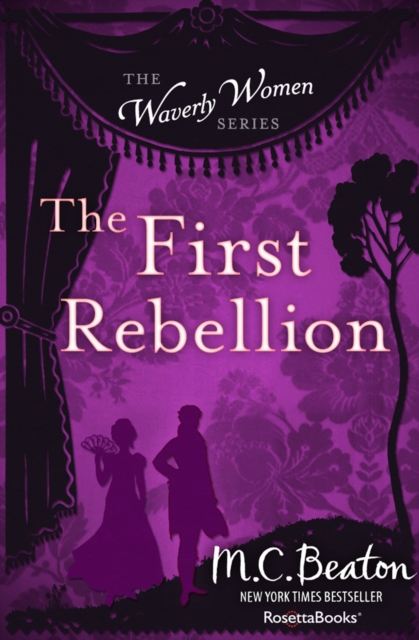 Book Cover for First Rebellion by M. C. Beaton