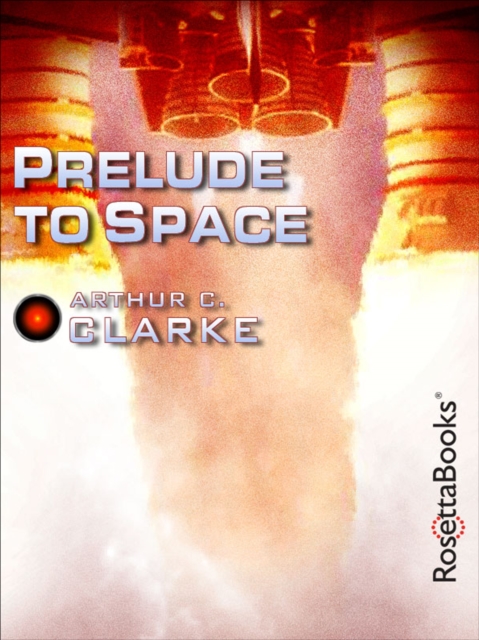 Book Cover for Prelude to Space by Clarke, Arthur C.