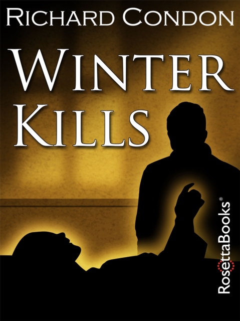 Book Cover for Winter Kills by Richard Condon