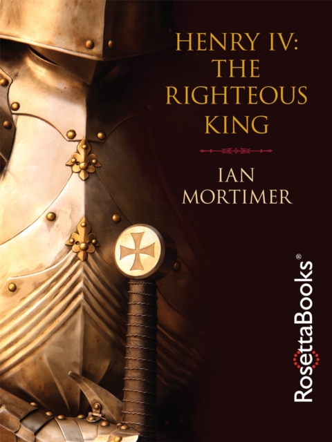 Book Cover for Henry IV: The Righteous King by Ian Mortimer