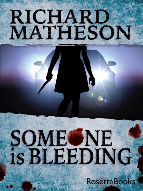 Book Cover for Someone is Bleeding by Richard Matheson
