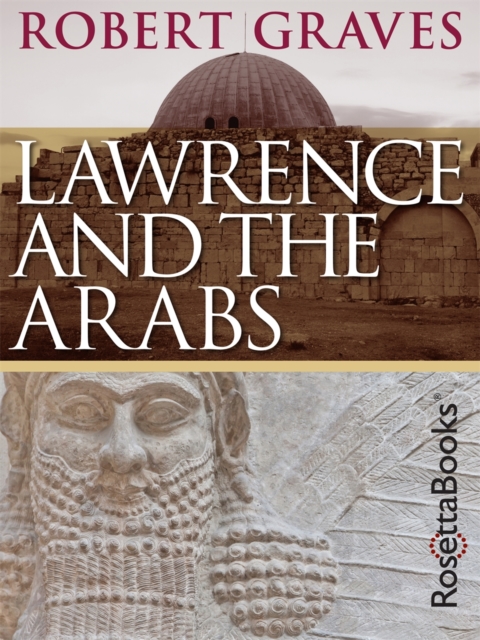 Book Cover for Lawrence and the Arabs by Robert Graves