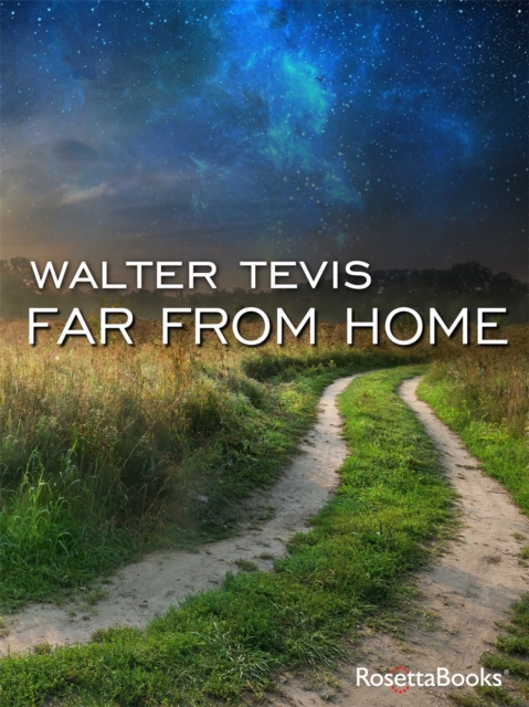 Book Cover for Far from Home by Walter Tevis