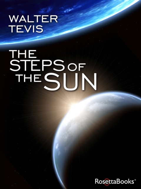 Book Cover for Steps of the Sun by Walter Tevis