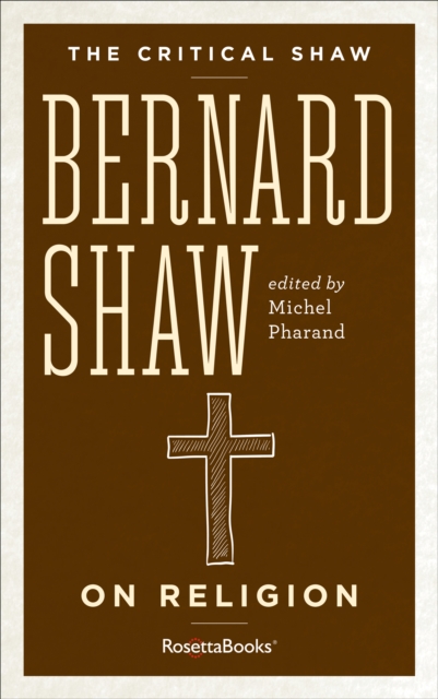 Book Cover for Bernard Shaw on Religion by George Bernard Shaw