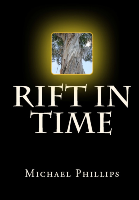 Book Cover for Rift in Time by Michael Phillips