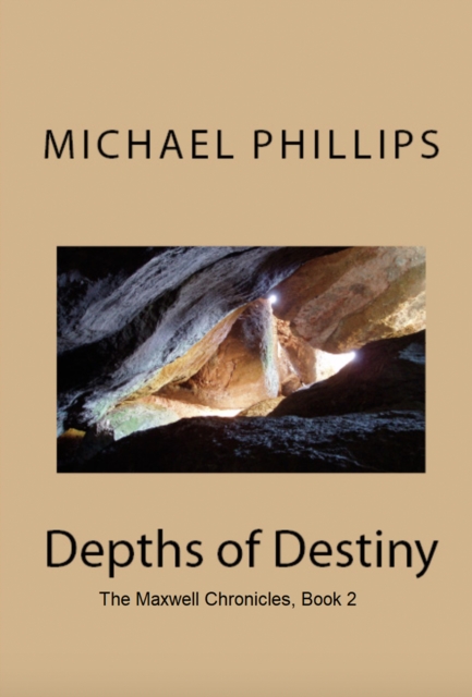 Book Cover for Depths of Destiny by Michael Phillips