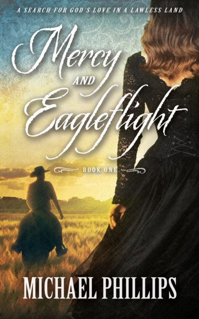 Book Cover for Mercy and Eagleflight by Michael Phillips
