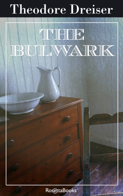 Book Cover for Bulwark by Theodore Dreiser