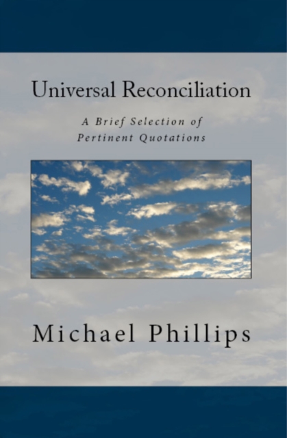 Book Cover for Universal Reconciliation by Michael Phillips