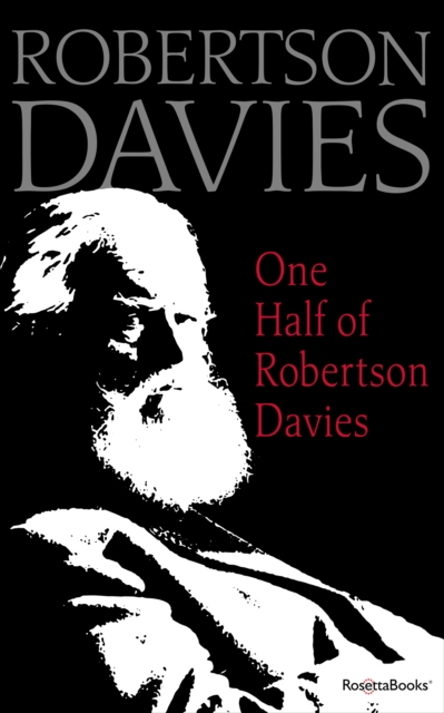 Book Cover for One Half of Robertson Davies by Robertson Davies