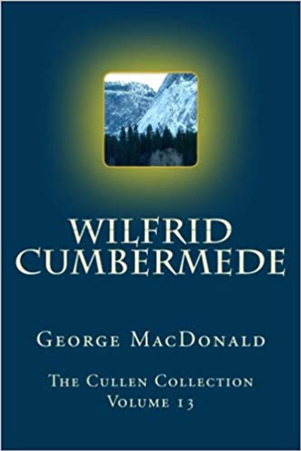 Book Cover for Wilfrid Cumbermede by George MacDonald