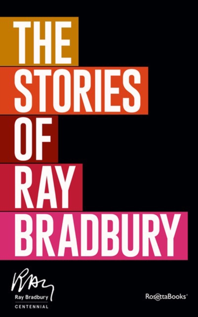 Book Cover for Stories of Ray Bradbury by Ray Bradbury