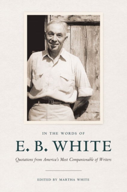 Book Cover for In the Words of E. B. White by White, E. B.