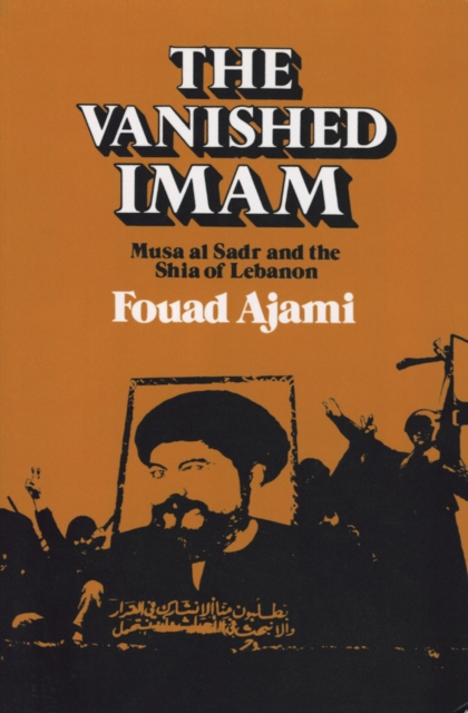 Book Cover for Vanished Imam by Fouad Ajami