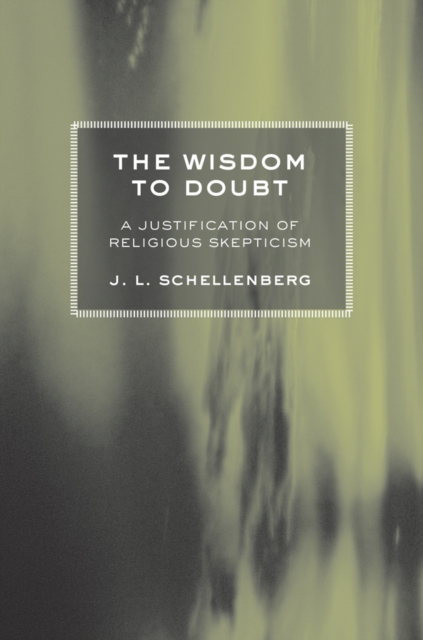 Book Cover for Wisdom to Doubt by J. L. Schellenberg