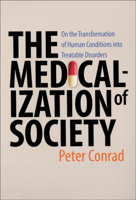 Book Cover for Medicalization of Society by Peter Conrad