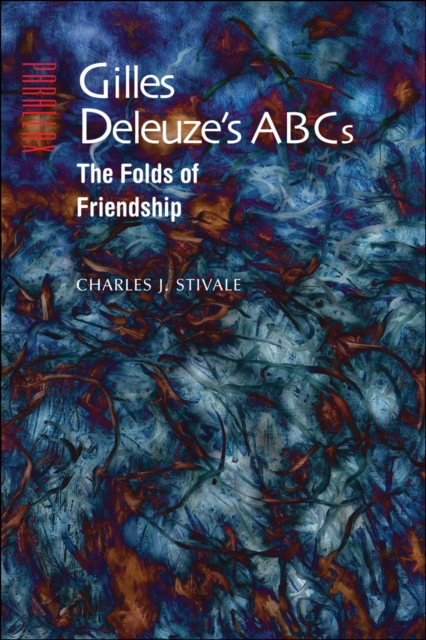 Book Cover for Gilles Deleuze's ABCs by Charles J. Stivale