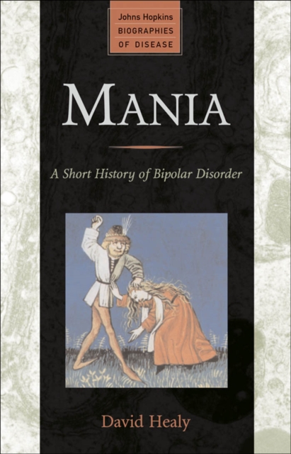 Book Cover for Mania by David Healy