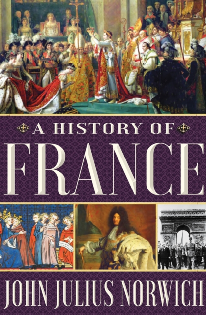 Book Cover for History of France by Norwich, John Julius