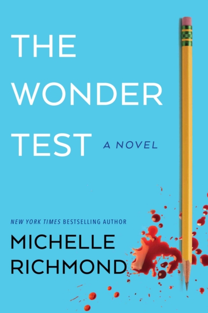 Book Cover for Wonder Test by Michelle Richmond