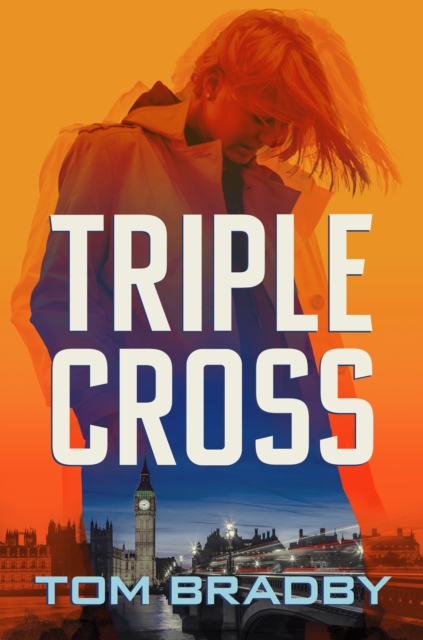 Book Cover for Triple Cross by Tom Bradby