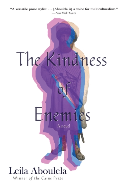 Book Cover for Kindness of Enemies by Leila Aboulela