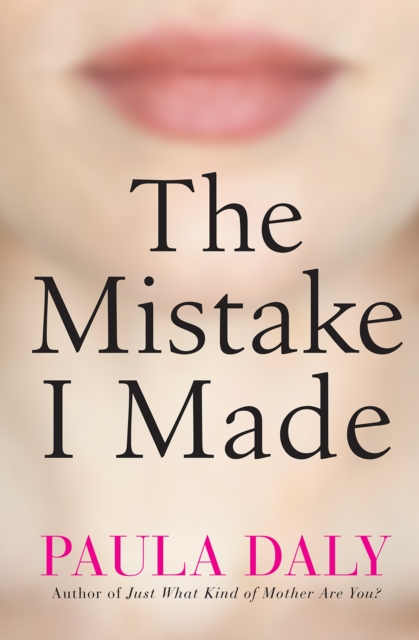 Book Cover for Mistake I Made by Paula Daly