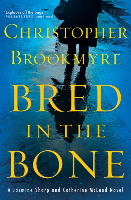 Book Cover for Bred in the Bone by Christopher Brookmyre