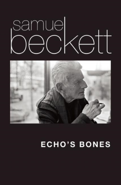 Book Cover for Echo's Bones by Samuel Beckett