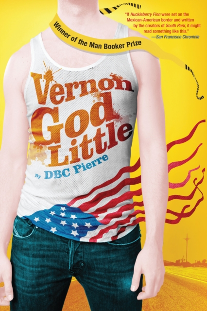 Book Cover for Vernon God Little by Pierre, DBC