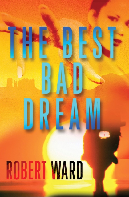 Book Cover for Best Bad Dream by Robert Ward