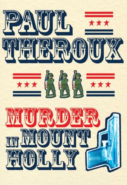 Book Cover for Murder in Mount Holly by Paul Theroux
