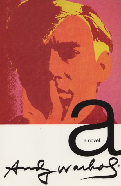 Book Cover for a: A Novel by Andy Warhol