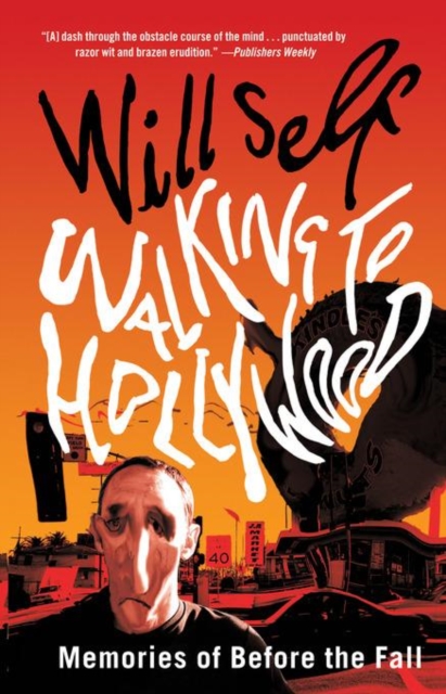 Book Cover for Walking to Hollywood by Self, Will