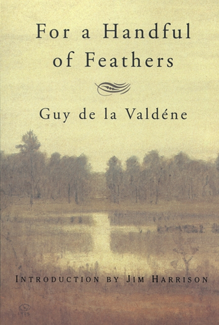 Book Cover for For a Handful of Feathers by Jim Harrison